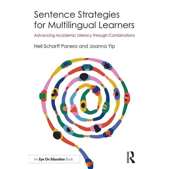 Sentence Strategies for Multilingual Learners: Advancing Academic Literacy through Combinations, (Paperback)