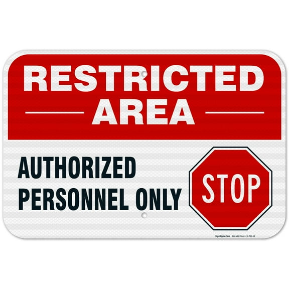 Authorized Personnel Only Sign, Restricted Area Sign, Do Not Enter Sign,