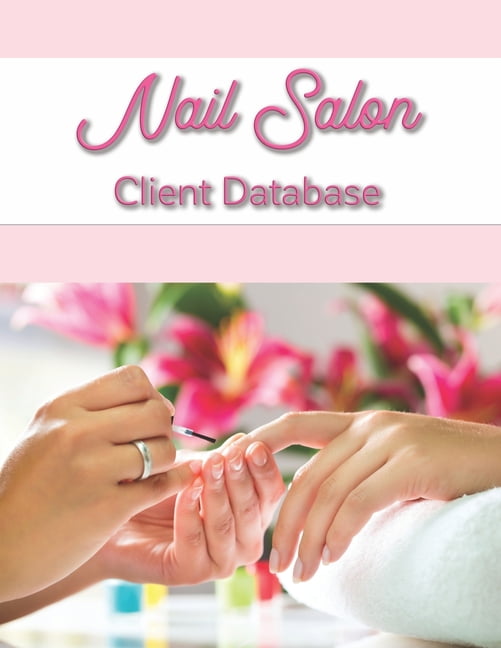 Nail Salon Client Database Nail Client Data Organizer Log Book with
