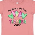 thumbnail image 4 of Inktastic My Mom is the Best Teacher Ever Boys or Girls Baby T-Shirt, 4 of 5