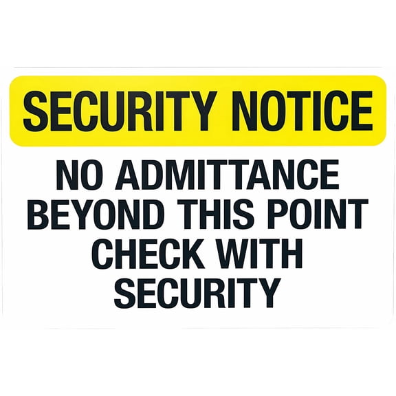No Admittance Beyond This Point Check With Security Warning Sign - 8"x12" Metal Security Decor, for Home Business Yard Garden Office Street
