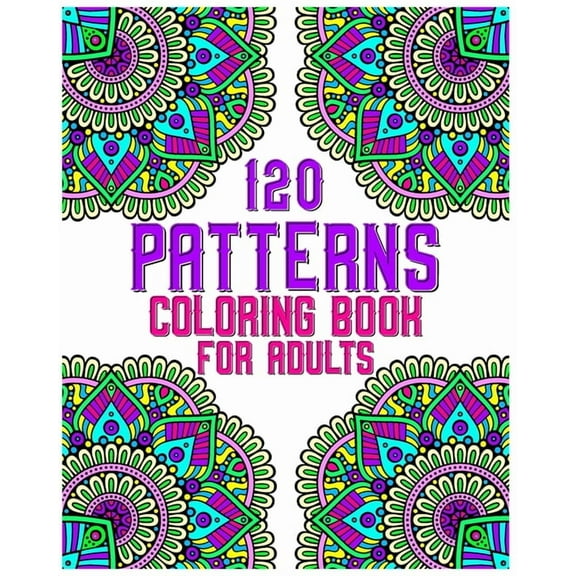 120 Patterns Coloring Book For Adults, (Paperback), English, 7.99" x 0.26" x 10.00"