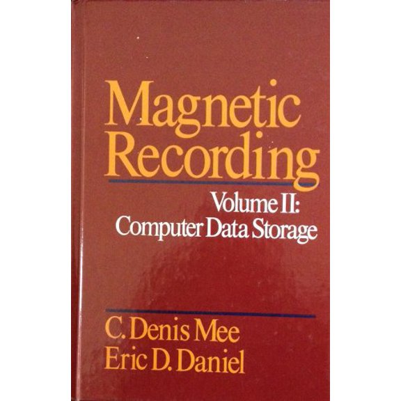 Pre-Owned Magnetic Recording: Computer Data Storage Hardcover C. Denis Mee
