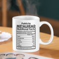 thumbnail image 3 of Personalized Coffee Mug, Metalhead Nutrition Facts Novelty Mug, Design Your Own Customized Ceramic Cups With Texts For Friend Family, Travel Mug For Heavy Metal Lovers, Musician, 3 of 7