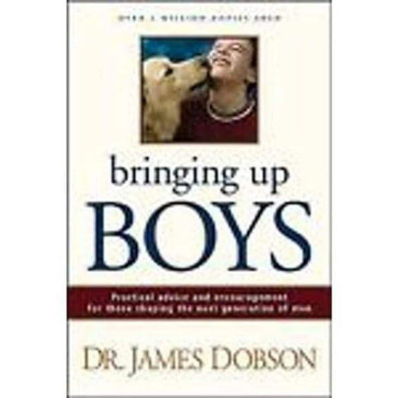 Bringing Up Boys (Paperback) by Dr. James C Dobson