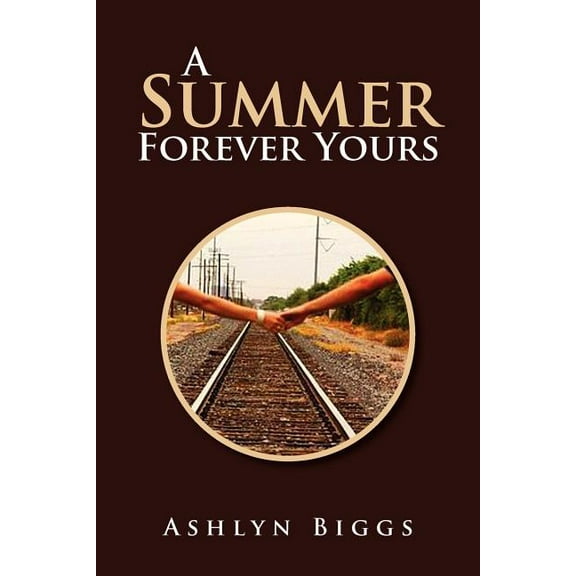 A Summer Forever Yours