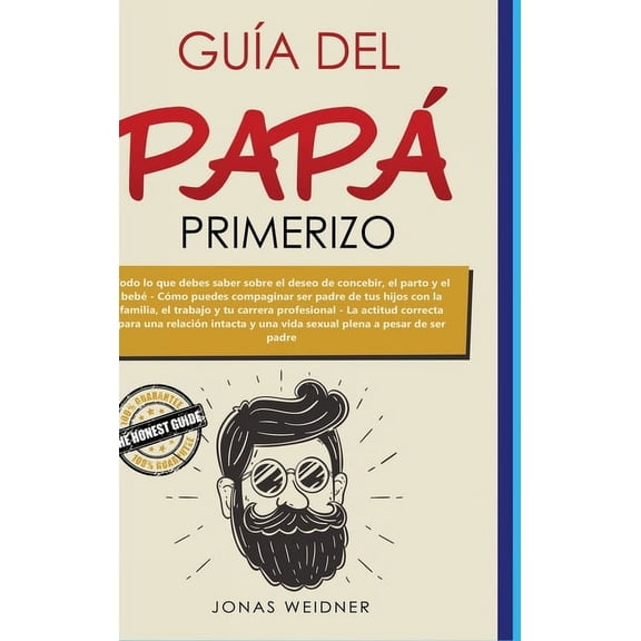 Guía del papá primerizo (Hardcover)