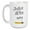 Style 3, variant on Enneagram Type 1 - Coffee and Tea Gift Mug: Justice. All the way. (11oz)