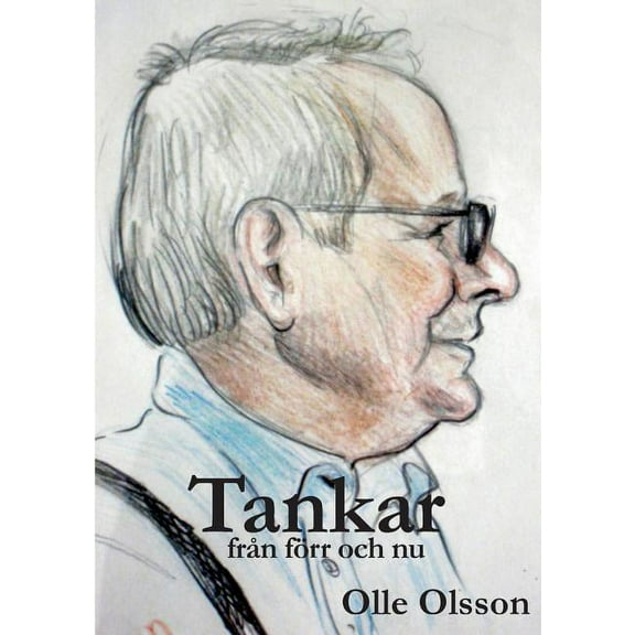 Tankar: från förr och nu, (Paperback)