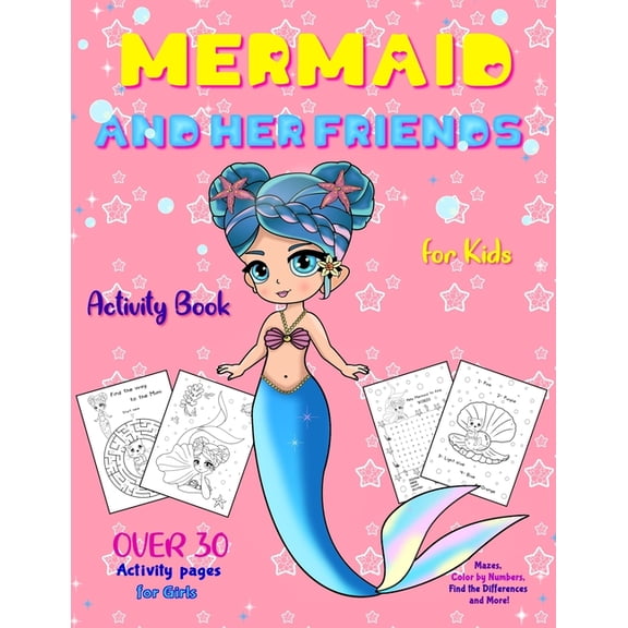 Mermaid and Her Friends, (Paperback)