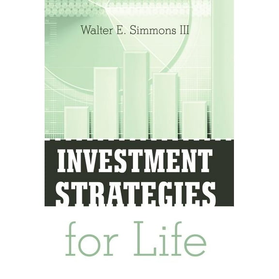 Investment Strategies For Life