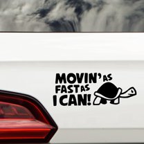QTH Movin As Fast As I Can Funny Car Stickers Bumper Sticker (Black)