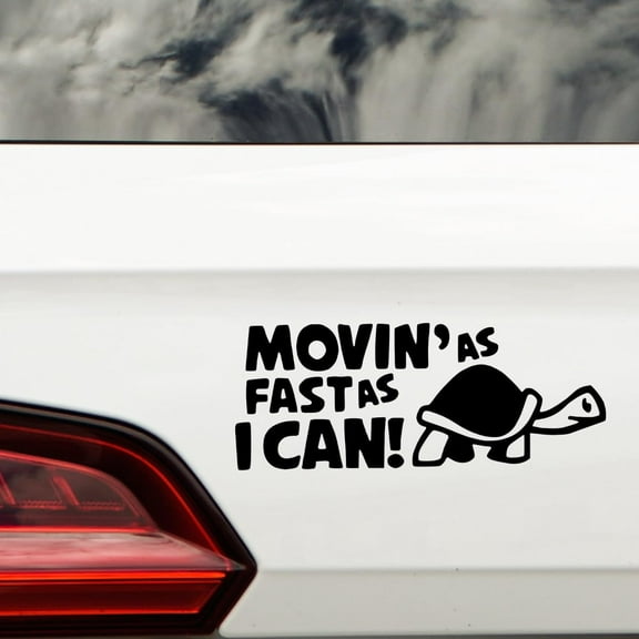QTH Movin As Fast As I Can Funny Car Stickers Bumper Sticker (Black)