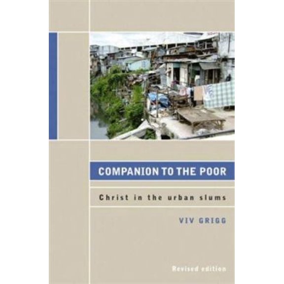 Pre-Owned Companion To The Poor: Christ In The Urban Slums (Paperback) 1932805133 9781932805130