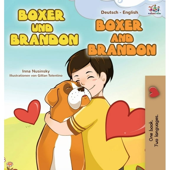 German English Bilingual Collection Boxer and Brandon (German English Bilingual Book for Kids), (Hardcover)