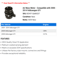 thumbnail image 2 of Air Mass Meter - Compatible with 2008 - 2014 Volkswagen GTI 2009 2010 2011 2012 2013, 2 of 2