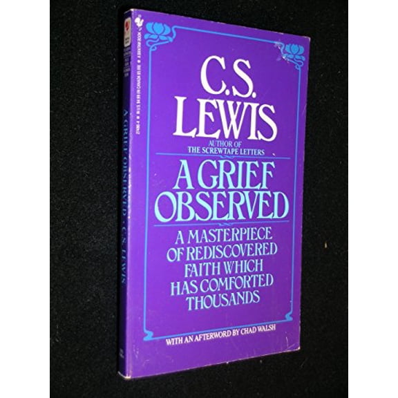 Pre-Owned A Grief Observed, 9780553274868, 0553274864, Paperback, Reprinted edition