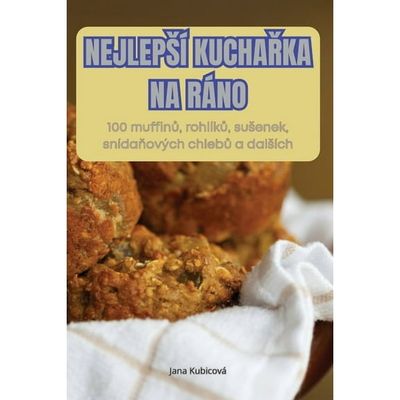 Nejlepsí KuchaŘka Na Ráno, (Paperback)