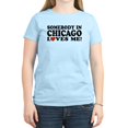 thumbnail image 1 of CafePress - Somebody In Chicago Loves Me Women's Light T Shirt - Women's Classic T-Shirt, 1 of 1