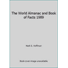 The World Almanac and Book of Facts 1989 [Hardcover - Used]