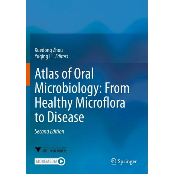 Atlas of Oral Microbiology: From Healthy Microflora to Disease, (Paperback)