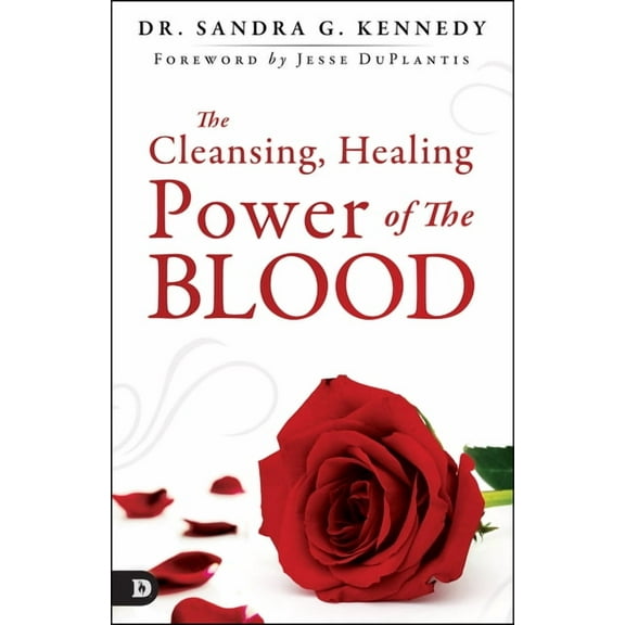 The Cleansing, Healing Power of the Blood, (Paperback)