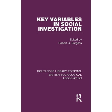 Routledge Library Editions: British Soci Key Variables in Social Investigation Book 4 (Hardcover)