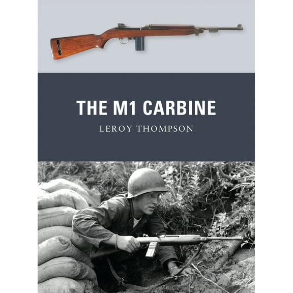 Weapon: The M1 Carbine (Paperback)