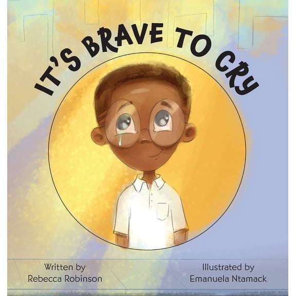 It's Brave to Cry, (Hardcover)