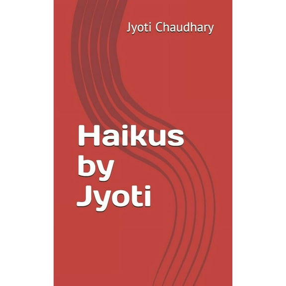 Haikus by Jyoti (Paperback)