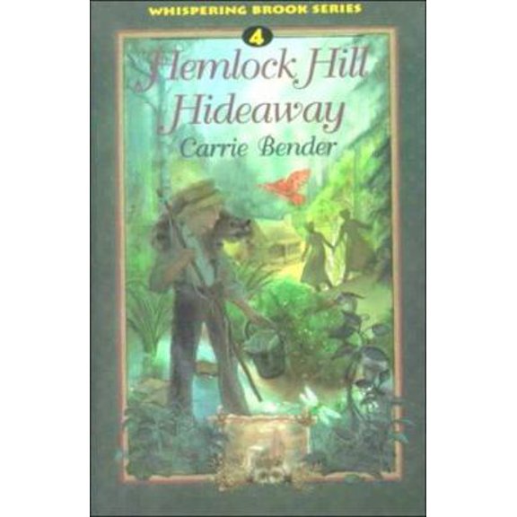 Pre-Owned Hemlock Hill Hideaway (Whispering Brook Series) (Paperback) 0836191285 9780836191288