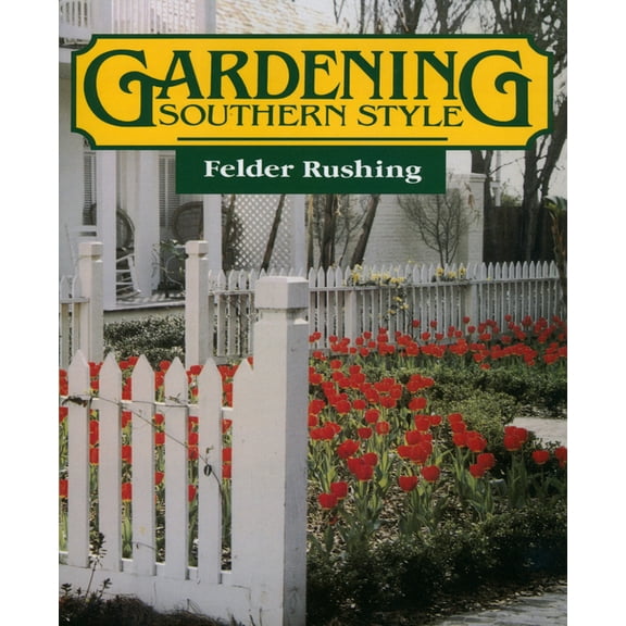 Gardening Southern Style, (Paperback)