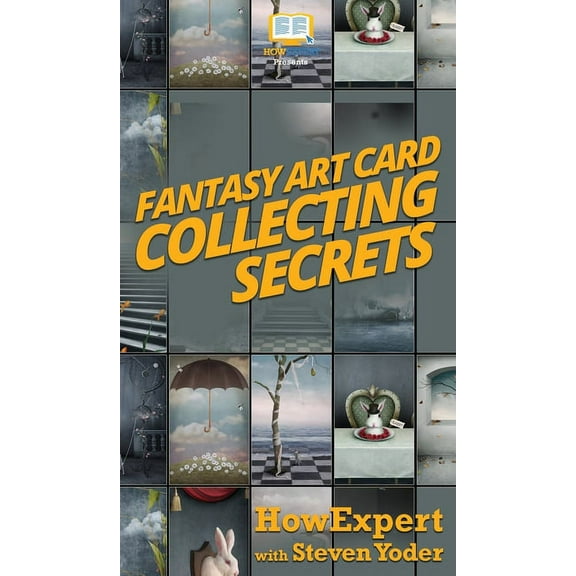 Fantasy Art Card Collecting Secrets (Hardcover)
