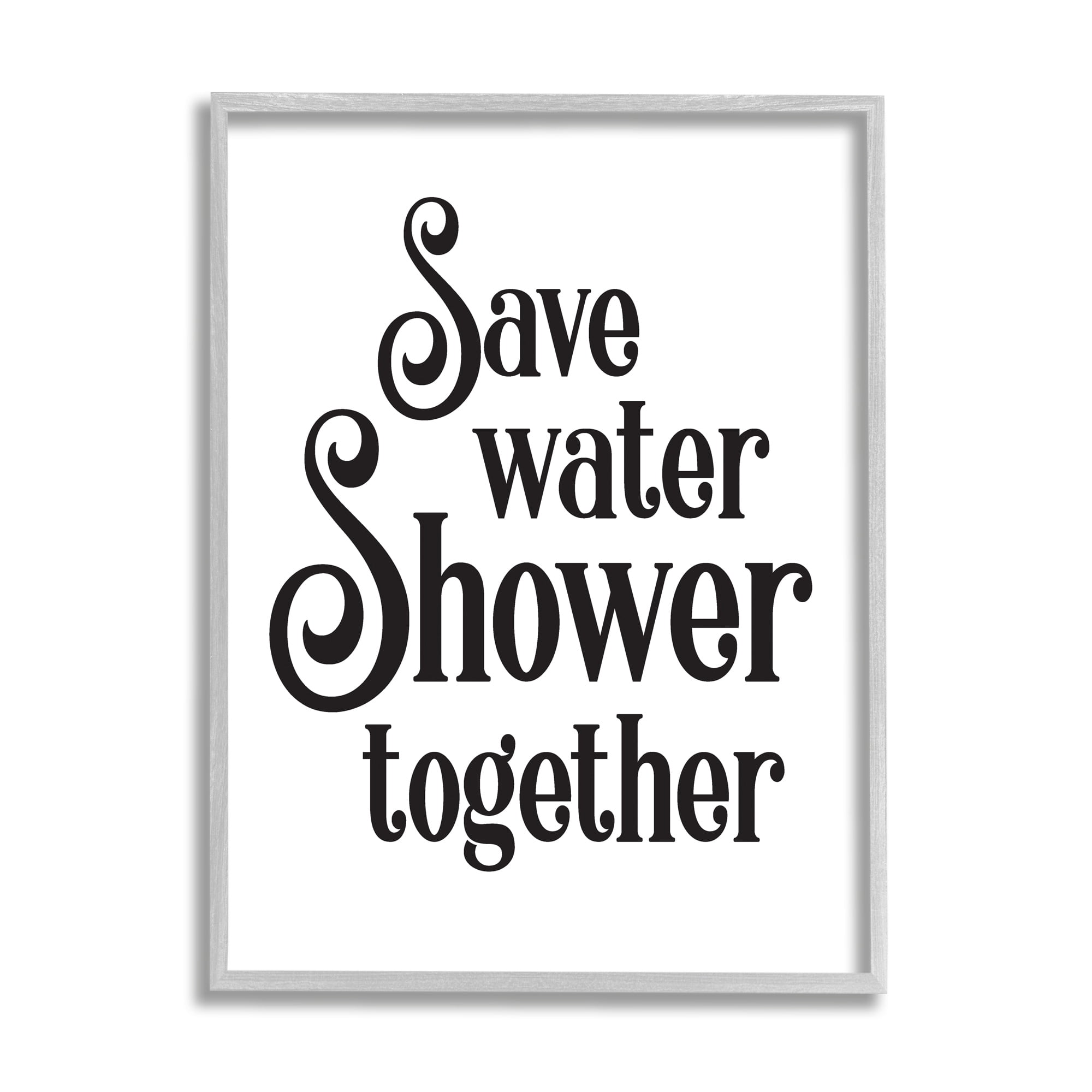 Stupell Industries Shower Together Humorous Bathroom Typography Casual Sign Graphic Art Gray Framed Art Print Wall Art, Design by Lettered and Lined