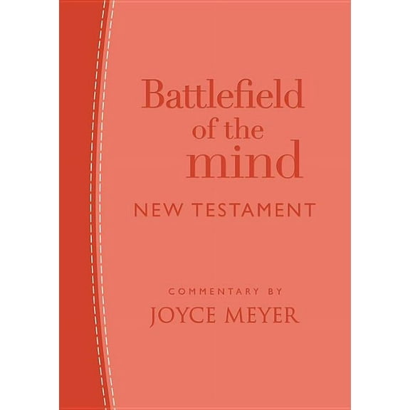 Battlefield of the Mind New Testament: Coral Leatherluxe(r), (Hardcover)
