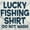 White, variant on Lucky Fishing Shirt Cute Funny Fisher Men's Long Sleeve Tee T Shirt Brisco Brands X