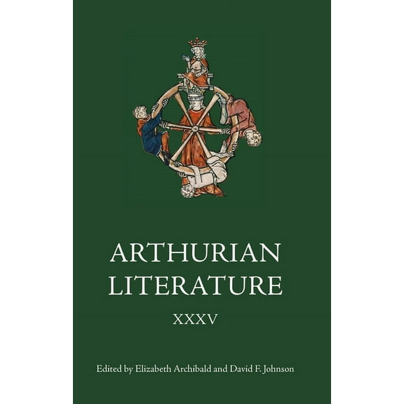 Arthurian Literature Arthurian Literature XXXV, Book 35, (Hardcover)