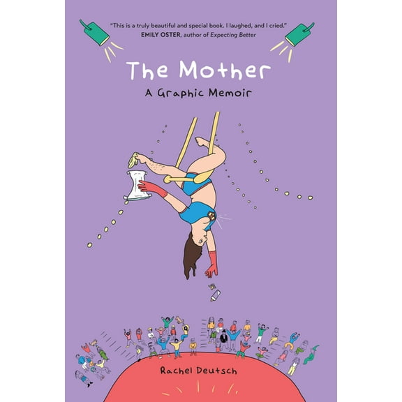 The Mother: A Graphic Memoir, (Paperback)