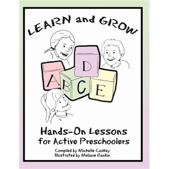 Pre-Owned Learn & Grow: Hands-On Lessons for Active Preschoolers (Paperback) by Michelle L Caskey