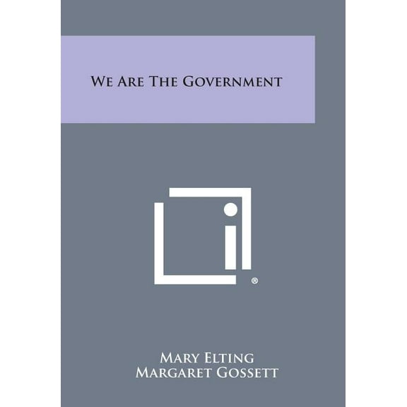 We Are the Government (Paperback)