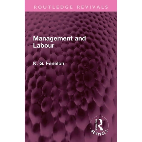 Routledge Revivals Management and Labour, (Paperback)
