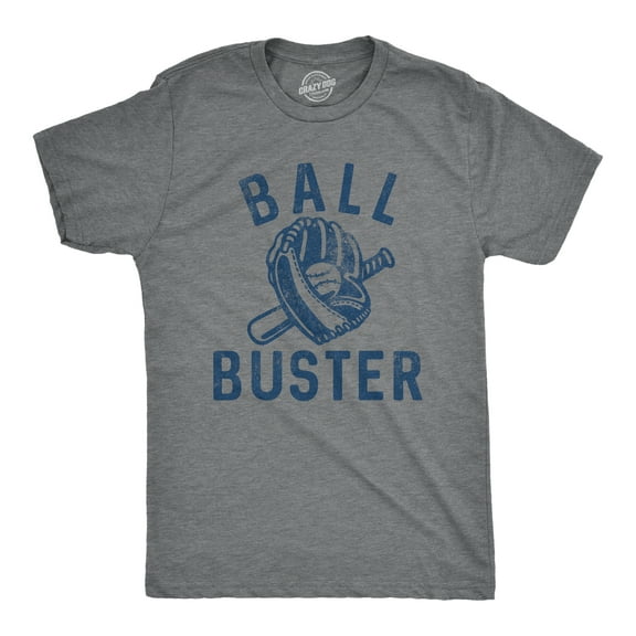 Mens Ball Buster T Shirt Funny Sarcastic Baseball Bat Joke Tee for Guys Graphic Tees