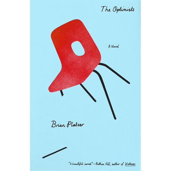 The Optimists: A Novel (Hardcover)