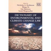 Dictionary of Environmental and Climate Change Law