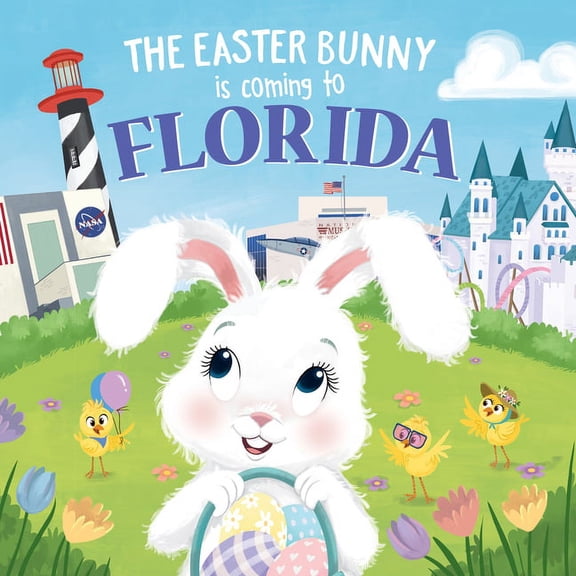 Easter Bunny Is Coming to: The Easter Bunny Is Coming to Florida (Hardcover)