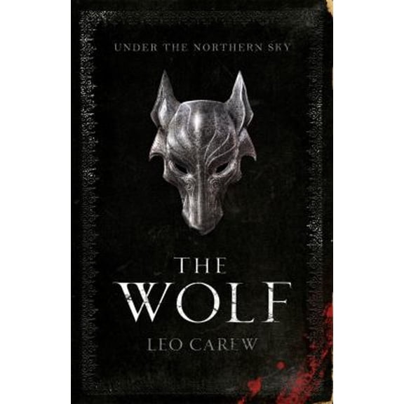 Pre-Owned The Wolf (the under the NORTHERN SKY Series, Book 1) : A Sweeping Epic Fantasy (Hardcover) 9781472247001