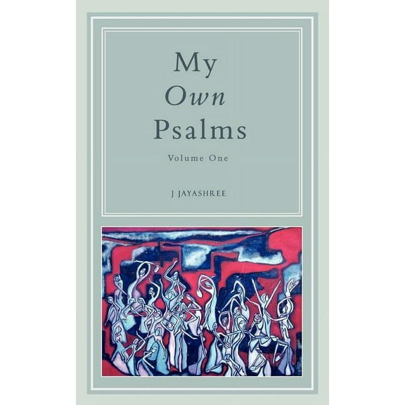 My Own Psalms (Paperback)