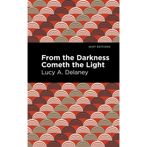 Black Narratives From the Darkness Cometh Light, (Paperback)