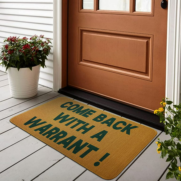 Iheqard Come Back with a Warrant Outdoor Doormat,Durable Floor Mat
