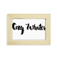 thumbnail image 1 of Cozy Winter Quote Handwrite Desktop Decorate Photo Frame Picture Art Painting 5x7 inch, 1 of 3